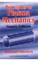 Principles of Plasma Mechanics