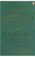 Raise High the Roof Beam, Carpenters; Seymour - an Introduction
