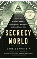 Secrecy World (Now the Major Motion Picture the Laundromat)