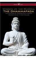 Dhammapada (Wisehouse Classics - The Complete & Authoritative Edition)