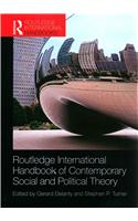 Routledge International Handbook of Contemporary Social and Political Theory