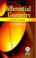 Differential Geometry: A First Course