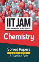 IIT JAM Chemistry Solved Papers (2022-2005) and 3 Practice Sets