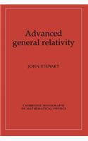 Advanced General Relativity