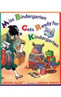 Miss Bindergarten Gets Ready for Kindergarten