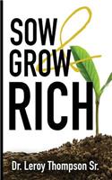 Sow and Grow Rich