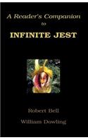 Reader's Companion to Infinite Jest