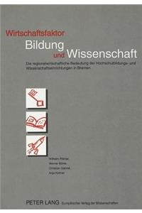 Wirtschaftsfaktor Bildung Und Wissenschaft