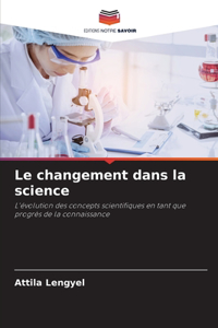 Le changement dans la science