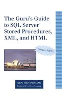 Guru's Guide to SQL Server Stored Procedures, XML, and HTML, The