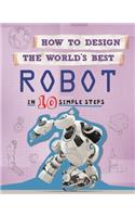 How to Design the World's Best: Robot