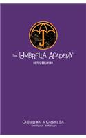 The Umbrella Academy Library Edition Volume 3: Hotel Oblivion