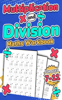Multiplication and Division Maths Workbook Kids Ages 7-11 Times and Multiply 100 Timed Maths Test Drills Grade 2, 3, 4, 5, and 6 Year 2, 3, 4, 5, 6 KS2 Large Print Paperback