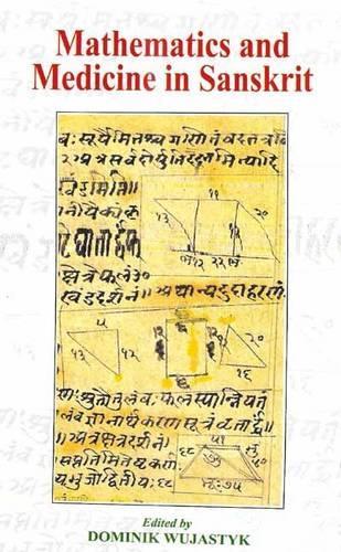 Mathematics and Medicine in Sanskrit