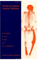 MCQS in Clinical Nuclear Medicine