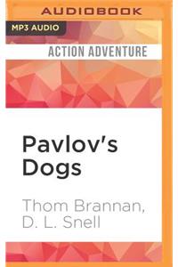 Pavlov's Dogs