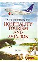 A Textbook Of Hospitality Tourism And Aviation