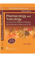 PHARMACY SERIES PHARMACOLOGY AND TOXICOLOGY, 3/E FOR SECOND YEAR DIPLOMA IN PHARMACY