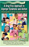 Drug-Free Approach to Asperger Syndrome and Autism