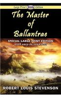 Master of Ballantrae (Large Print Edition)