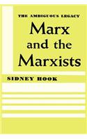 Marx and the Marxists