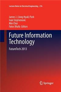 Future Information Technology