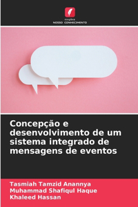 Concepção e desenvolvimento de um sistema integrado de mensagens de eventos