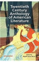 Twentieth Century Anthology of American Literature
