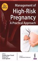 Management of High-Risk Pregnancy - A Practical Approach