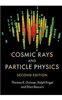 Cosmic Rays and Particle Physics