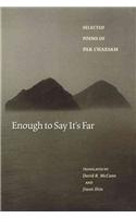 Enough to Say It's Far: Selected Poems of Pak Chaesam