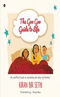 Goo Goo Guide to Life