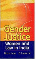 Gender Justice: Women and Law in India