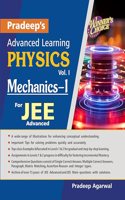 Pradeep's Advanced Learning Physics (Mechanics-I) for Jee Advanced