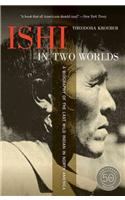 Ishi in Two Worlds, 50th Anniversary Edition