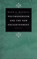 Postmodernism and the New Enlightenment