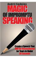 Magic of Impromptu Speaking