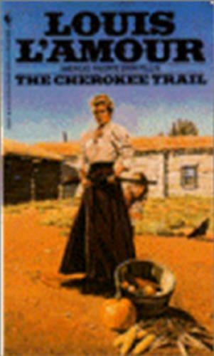 The Cherokee Trail: (English)