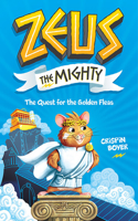 Zeus the Mighty: The Quest for the Golden Fleas (Book 1)