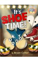 It's Shoe Time!