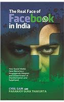 The Real Face of Facebook in India