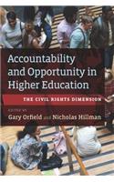 Accountability and Opportunity in Higher Education