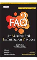 FAQs on Vaccines and Immunization Practices