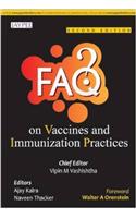 FAQs on Vaccines and Immunization Practices