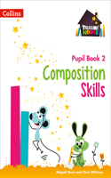 Treasure House - Composition Pupil Book 2