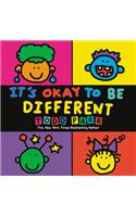 It's Okay to Be Different