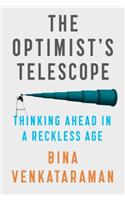 The Optimist's Telescope