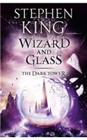 The Dark Tower IV: Wizard and Glass