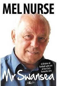 Mel Nurse ? Mr Swansea