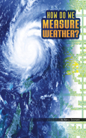 How Do We Measure Weather